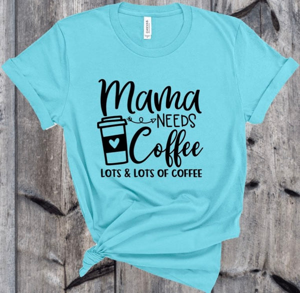 MOMMA NEEDS COFFEE