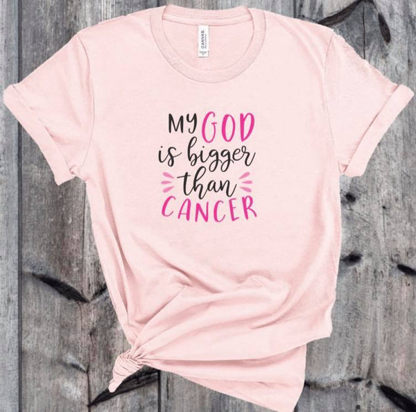 MY GOD IS BIGGER THAN CANCER